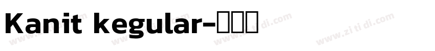 Kanit kegular字体转换